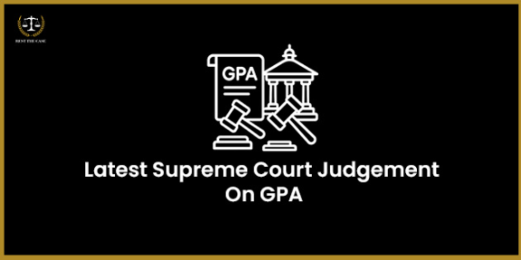 Feature Image for the blog - Latest Supreme Court Judgment On GPA