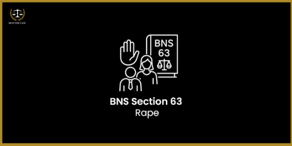 Feature Image for the blog - BNS Section 63 – Rape