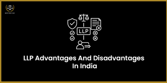 Feature Image for the blog - एलएलपीचे फायदे आणि तोटे