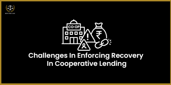 Feature Image for the blog - सहकारी कर्ज वसुलीत आव्हाने: कारणे, उपाय आणि कायदेशीर समस्या स्पष्ट केल्या