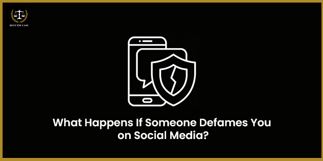 What Happens If Someone Defames You On Social Media?