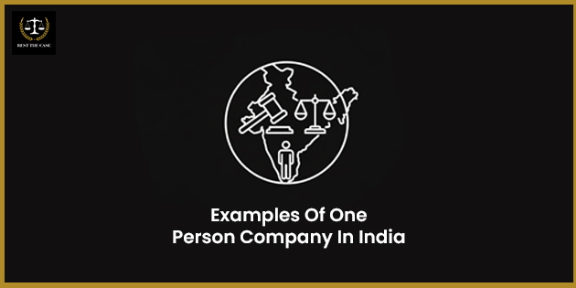 Feature Image for the blog - भारतातील एक व्यक्ती कंपनीचे उदाहरण (OPC)